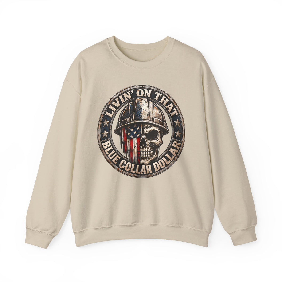 Livin’ on That Blue Collar Dollar Skull Men’s Sweatshirt